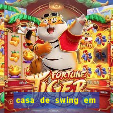 casa de swing em foz do iguacu